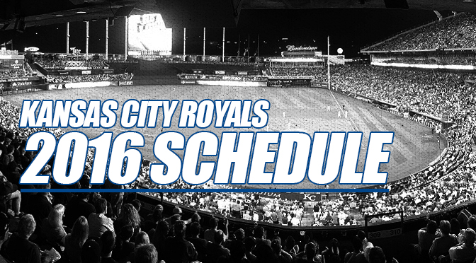 Royals 2016 schedule